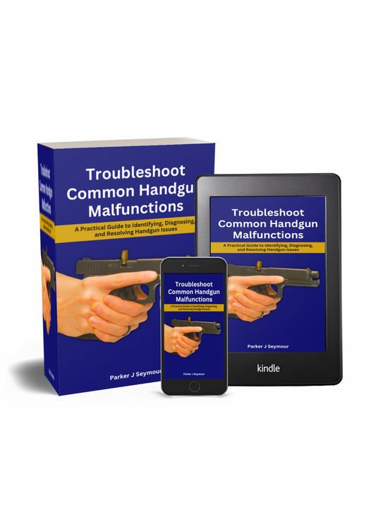 Troubleshoot Common Handgun Malfunctions Ebook